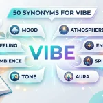 Synonyms for Vibe